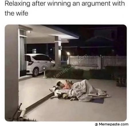 Relaxing after winning an argument with wife nEf 
