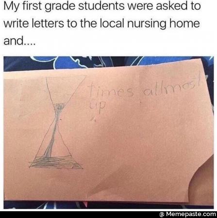 My first grade students were asked to letters to the local nursing home 