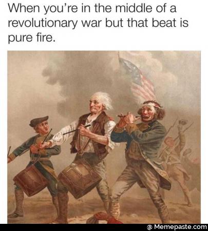 When you re in the middle of war but that beat is fire 