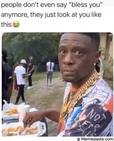 people don t even say bless you r they just look at you like r r n Q r nl r nf f 2 r n u r n s r nt r nL quot H r nI no quot r L r i quot p quot quot gt r k r n V L f IV A A r n gt cent I t r n t o i r n z I 2 L A r n a quot r r n r n 