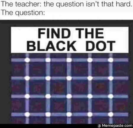 The teacher the question that hard question THE DOT nO nO sect nO 