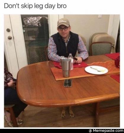 Do not skip leg day bro
