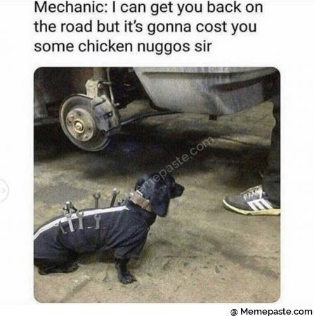 Mechanic I can get you back on r road but it s gonna cost you r chicken sir r n r n quot my A r n r r w MN r n f Ema r r n i quot f I f quot r nV s quot r n- v r pound r n r A A g A quot a quot r n r n 